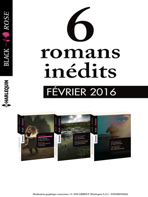 Title details for 6 romans Black Rose (n°374 à 376--Février 2016) by Collectif - Available